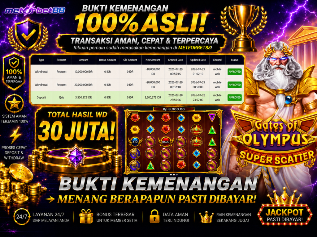Bukti Kemenangan Meteorbet88 Rp30 Juta: Withdraw Cepat dan Transparan